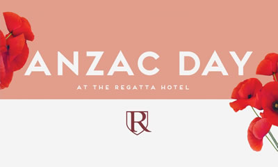 ANZAC Day at The Regatta Hotel